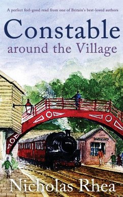 Cover CONSTABLE AROUND THE VILLAGE a perfect feel-good read from one of Britain's best-loved authors