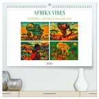 AFRIKA VIBES - Zwölf Bilder voll Stolz, Leben und Licht (hochwertiger Premium Wandkalender 2026 DIN A2 quer), Kunstdruck in Hochglanz