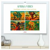 AFRIKA VIBES - Zwölf Bilder voll Stolz, Leben und Licht (hochwertiger Premium Wandkalender 2026 DIN A2 quer), Kunstdruck in Hochglanz