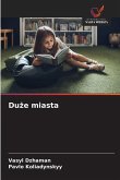 Du¿e miasta Du¿e miasta