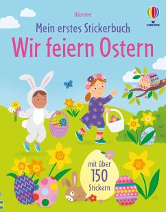 Mein erstes Stickerbuch: Wir feiern Ostern Cover Mein erstes Stickerbuch: Wir feiern Ostern