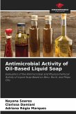 Antimicrobial Activity of Oil-Based Liquid Soap