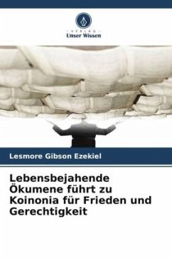 Cover Lebensbejahende Ökumene führt zu Koinonia für Frieden und Gerechtigkeit