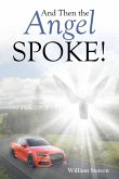 And Then the Angel Spoke!