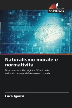 Naturalismo morale e normatività - Igansi, Luca