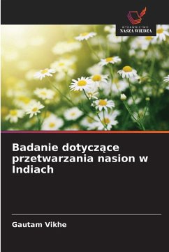 Cover Badanie dotycz¿ce przetwarzania nasion w Indiach
