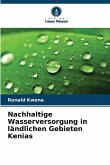 Nachhaltige Wasserversorgung in ländlichen Gebieten Kenias