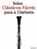 Solos Clássicos Fáceis para a Clarineta