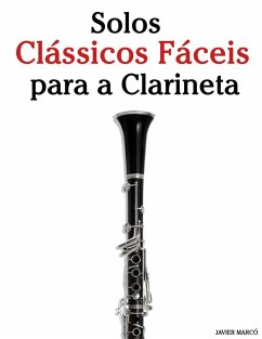 Solos Clássicos Fáceis para a Clarineta - Marcó, Javier