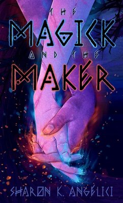 Cover The Magick and the Maker