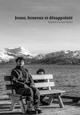 Jeune, heureux et désappointé Jeune, heureux et désappointé