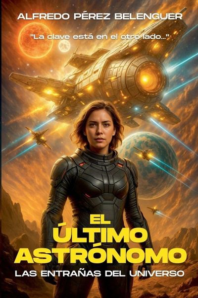 EL ÚLTIMO ASTRÓNOMO EL ÚLTIMO ASTRÓNOMO