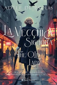 Cover La vecchia signora - The Old Lady (eBook, ePUB)