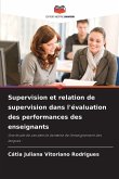 Supervision et relation de supervision dans l'évaluation des performances des enseignants
