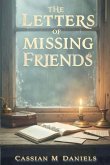 The Letters of Missing Friends