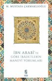 Ibn Arabiye Göre Ibadetlerin Manevi Yorumlari Ibn Arabiye Göre Ibadetlerin Manevi Yorumlari