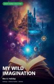My Wild Imagination