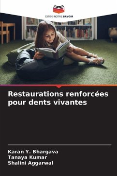 Cover Restaurations renforcées pour dents vivantes