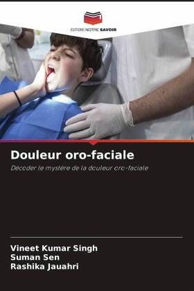 Douleur oro-faciale