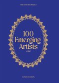 100 Emerging Artists of 2025 100 Emerging Artists of 2025