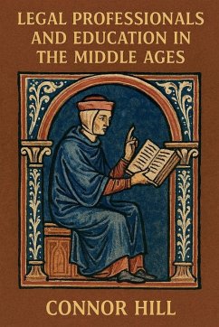 Cover Legal Professionals and Education in the Middle Ages