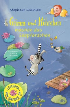 Grimm und Möhrchen machen das Seepferdchen - Schneider, Stephanie