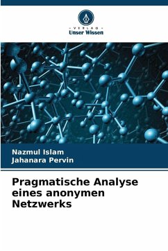 Cover Pragmatische Analyse eines anonymen Netzwerks