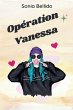Opération Vanessa - Bild 1