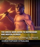 The Greek Gods Guide to Depression and Mental Illness (eBook, ePUB)
