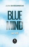 Blue mind (eBook, ePUB)
