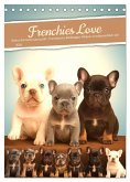 Frenchies Love - Kleine Schnuten ganz groß - Französische Bulldoggen Welpen unwiderstehlich süß (Tischkalender 2026 DIN A5 hoch), CALVENDO Monatskalender