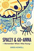 Spacey & Go-Anna Spacey & Go-Anna