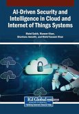 AI-Driven Security and Intelligence in Cloud and Internet of Things Systems AI-Driven Security and Intelligence in Cloud and Internet of Things Systems