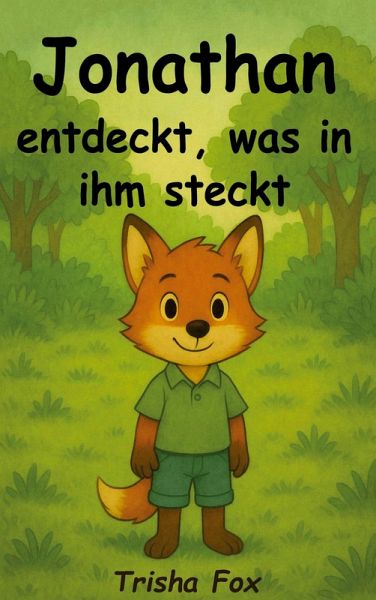 Jonathan entdeckt, was in ihm steckt