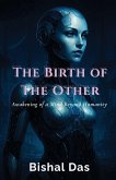 The Birth of The Other