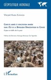 Conflits armés et exploitation minière dans l'est de la République Démocratique du Congo Conflits armés et exploitation minière dans l'est de la République Démocratique du Congo