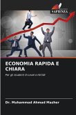ECONOMIA RAPIDA E CHIARA ECONOMIA RAPIDA E CHIARA
