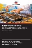 Recherches sur la restauration collective :
