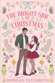 The Bright Side of Christmas The Bright Side of Christmas
