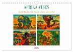 AFRIKA VIBES - Zwölf Bilder voll Stolz, Leben und Licht (Wandkalender 2026 DIN A4 quer), CALVENDO Monatskalender