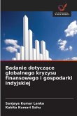 Badanie dotycz¿ce globalnego kryzysu finansowego i gospodarki indyjskiej