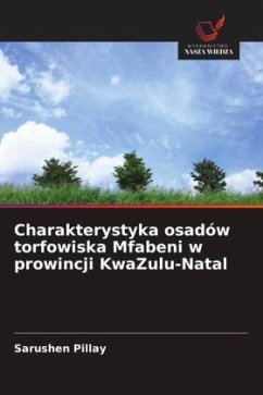 Cover Charakterystyka osadów torfowiska Mfabeni w prowincji KwaZulu-Natal