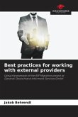 Best practices for working with external providers Best practices for working with external providers