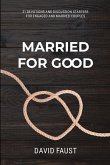 Married For Good Married For Good