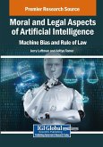 Moral and Legal Aspects of Artificial Intelligence Moral and Legal Aspects of Artificial Intelligence