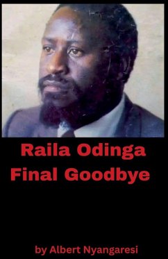 Raila Odinga Final Goodbye - Nyangaresi, Albert