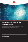 Naturalism moral et normativité