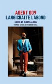 Agent 009 Langichatte Labond