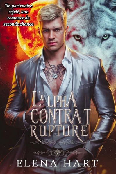 L'alpha Contrat Rupture (eBook, ePUB)