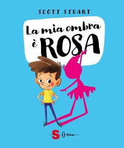 Cover La mia ombra è rosa (eBook, ePUB)